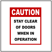 Caution: Stay Clear of Doors