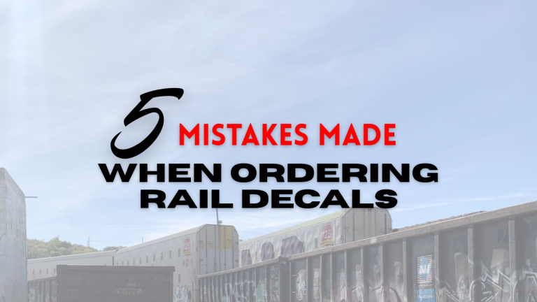 5 Mistakes Made When Ordering Rail Decals
